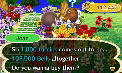 Joan: So 1,000 turnips comes out to be 103,000 bells altogether. Do you wanna buy them?