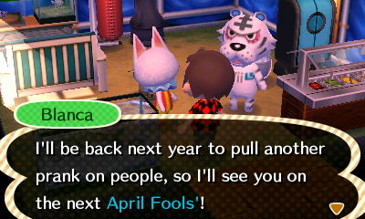 Blanca: I'll be back next year to pull another prank on people, so I'll see you on the next April Fools'!