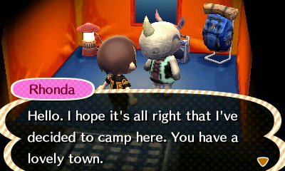 Rhonda: Hello. I hope it's all right that I've decided to camp here. You have a lovely town.