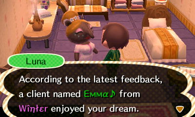 Luna: According to the latest feedback, a client named Emma from Winter enjoyed your dream.
