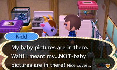 Kidd: My baby pictures are in there. Wait! I meant my...Not-baby pictures are in there! Nice cover...