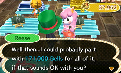 Reese: Well then...I could probably part with 171,000 bells for all of it, if that sounds OK with you?