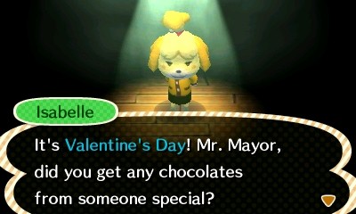 Isabelle: It's Valentine's Day! Mr. Mayor, did you get any chocolates from someone special?