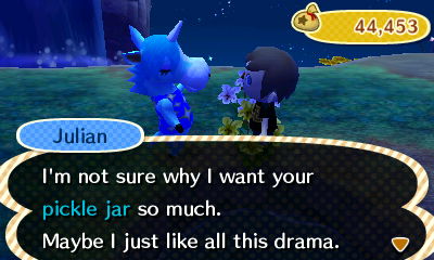 Julian: I'm not sure why I want your pickle jar so much. Maybe I just like all this drama.
