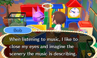 Bob: When listening to music, I like to close my eyes and imagine the scenery the music is describing.