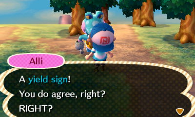 Alli: A yield sign! You do agree, right? RIGHT?