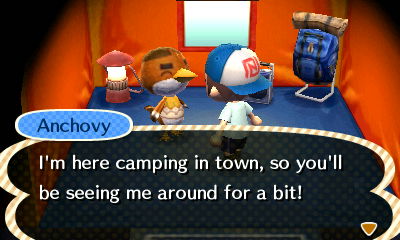 Anchovy: I'm here camping in town, so you'll be seeing me around for a bit!