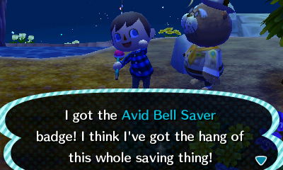 I got the Avid Bell Saver badge! I think I've got the hang of this whole saving thing!