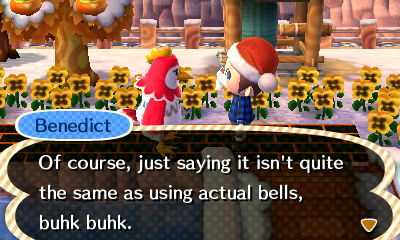 Benedict: Of course, just saying it isn't quite the same as using actual bells, buhk buhk.