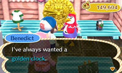 Benedict: I've always wanted a golden clock.