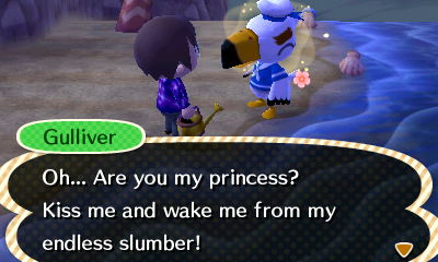 Gulliver: Oh... Are you my princess? Kiss me and wake me from my endless slumber!