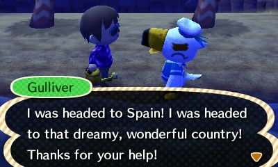 Gulliver: I was headed to Spain! I was headed to that dreamy, wonderful country! Thanks for your help!