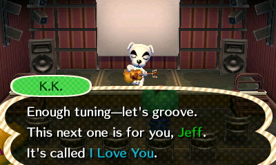 K.K.: Enough tuning--let's groove. This next one is for you, Jeff. It's called I Love You.