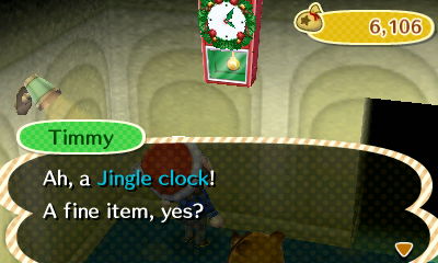 Timmy: Ah, a Jingle clock! A fine item, yes?