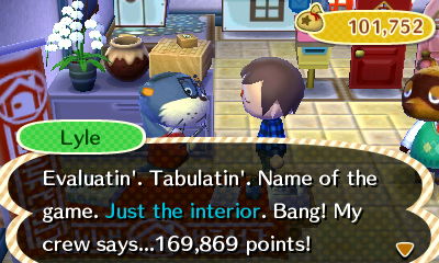 Lyle: Evaluatin'. Tabulatin'. Name of the game. Just the interior. Bang! My crew says...169,869 points!