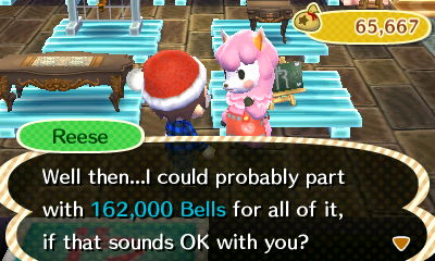 Reese: Well then...I could probably part with 162,000 bells for all of it, if that sounds OK with you?
