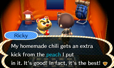 Ricky: My homemade chili gets an extra kick from the peach I put in it. It's good! In fact, it's the best!