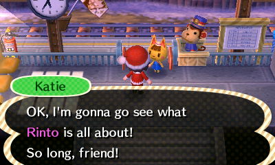 Katie: OK, I'm gonna go see what Rinto is all about! So long, friend!