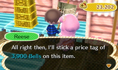 Reese: All right then, I'll stick a price tag of 3,900 bells on this item.