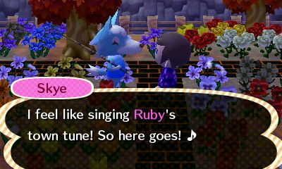 Skye: I feel like singing Ruby's town tune! So here goes!