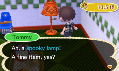 Tommy: Ah, a spooky lamp! A fine item, yes?