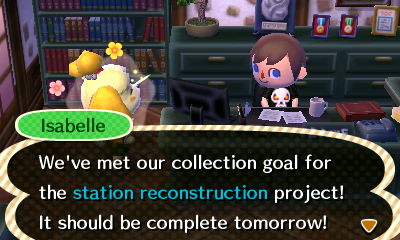 Isabelle: We've met our collection goal for the station reconstruction project! It should be complete tomorrow!