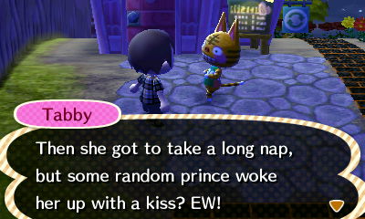 Tabby: Then she got to take a long nap, but some random prince woke her up with a kiss? EW!