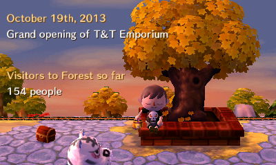 October 19, 2013: Grand opening of T&T Emporium. Visitors to Forest so far: 154 people.