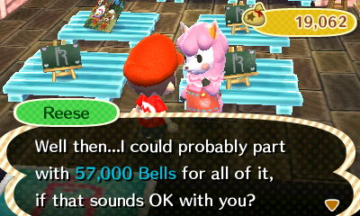 Reese: Well then...I could probably part with 57,000 bells for all of it, if that sounds OK with you?