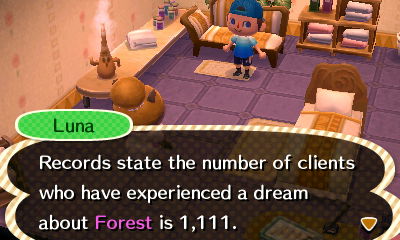 Luna: Records state the number of clients who have experienced a dream about Forest is 1,111.