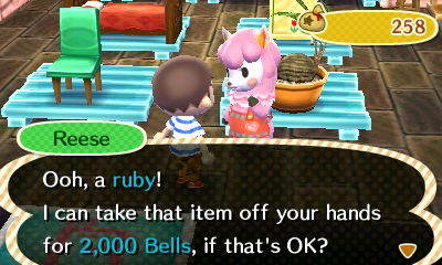 Reese: Ooh, a ruby! I can take that item off your hands for 2,000 bells, if that's OK?
