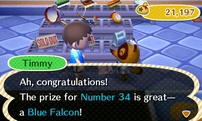 Timmy: Ah, congratulations! The prize for Number 34 is great--a Blue Falcon!
