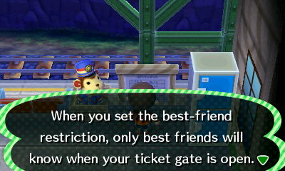 Sign: When you set the best-friend restriction, only best friends will know when your ticket gate is open.