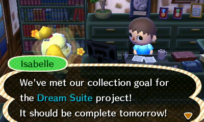 Isabelle: We've met our collection goal for the Dream Suite project! It should be complete tomorrow!