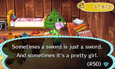 Fortune: Sometimes a sword is just a sword. And sometimes it's a pretty girl. (#50)