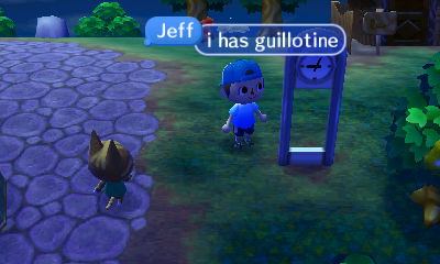 Jeff, to Katt: I has guillotine.