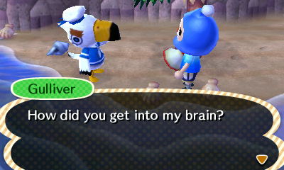 Gulliver: How did you get into my brain?