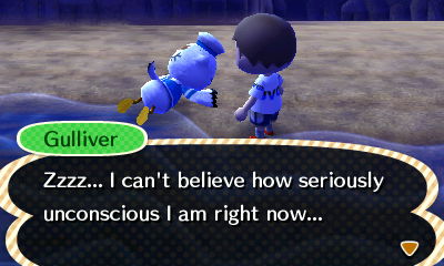 Gulliver: Zzzz... I can't believe how seriously unconscious I am right now...