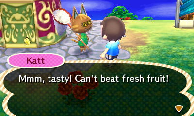 Katt: Mmm, tasty! Can't beat fresh fruit!