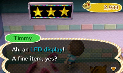 Timmy: Ah, an LED display! A fine item, yes?