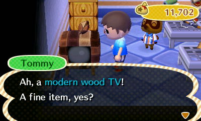 Tommy: Ah, a modern wood TV! A fine item, yes?