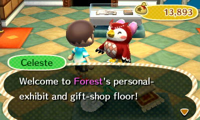 Celeste: Welcome to Forest's personal-exhibit and gift-shop floor!
