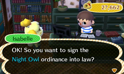 Isabelle: OK! So you want to sign the Night Owl ordinance into law?