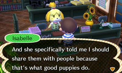 Isabelle: And she specifically told me I should share them with people because that's what good puppies do.