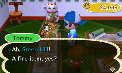 Tommy: Ah, Steep Hill! A fine item, yes?