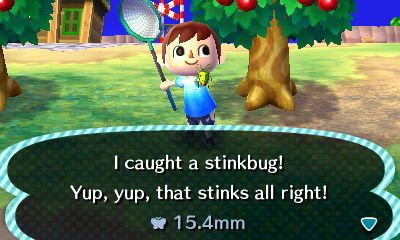 I caught a stinkbug! Yup, yup, that stinks all right!