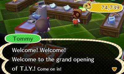 Tommy: Welcome! Welcome! Welcome to the grand opening of T.I.Y.! Come on in!
