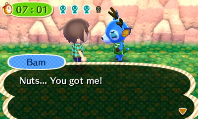 Bam, during a hide-and-seek tour: Nuts... You got me!