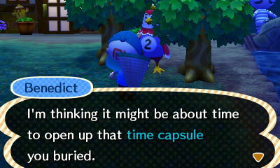 Benedict: I'm thinking it might be about time to open up that time capsule you buried.