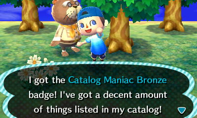 I got the Catalog Maniac Bronze badge! I've got a decent amount of things listed in my catalog!